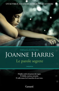 Le parole segrete Joanne Harris Author