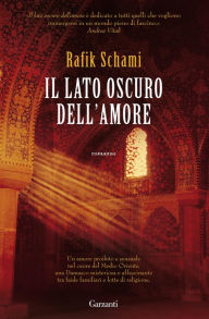 Il lato oscuro dell'amore Rafik Schami Author