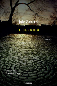 Il cerchio Jole Zanetti Author