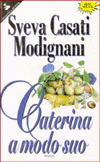 Caterina a modo suo (Pandora) (Italian Edition)