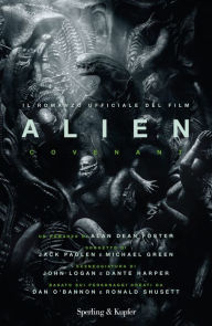 Alien: Covenant (versione italiana) Alan Dean Foster Author
