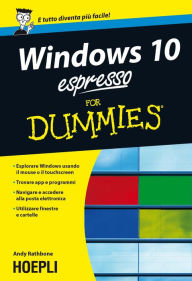 Windows 10 espresso For Dummies Andy Rathbone Author