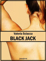 Black Jack - Valeria Sciacca