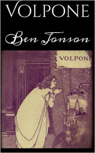 Volpone Ben Jonson Author