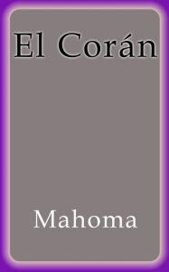 El Corán Mahoma Author