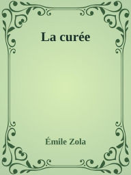 La curée Émile Zola Author