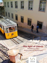 The light of Lisbon - Federico Zia