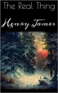 The Real Thing Henry James Author