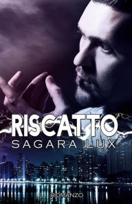 Riscatto - Sagara Lux
