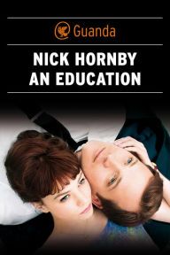 An Education - Edizione italiana Nick Hornby Author