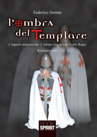 L'ombra del templare Federico Serena Author