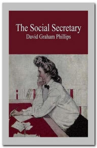 The Social Secretary David Graham Phillips Author