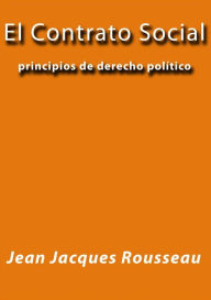 El contrato social Jean Jacques Rousseau Author
