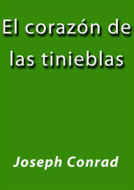 El corazón de las tinieblas Joseph Conrad Author