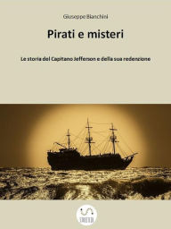 Pirati e Misteri Giuseppe Bianchini Author