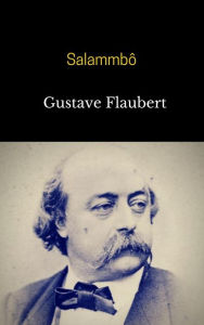 Salammbô - Gustave Flaubert