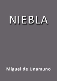 Niebla Miguel de Unamuno Author