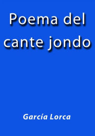 Poema del cante jondo García Lorca Author