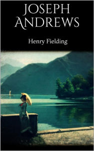 Joseph Andrews Henry Fielding Author