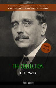 H. G. Wells: The Collection H. G. Wells Author