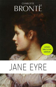 Charlotte Brontë: Jane Eyre - Charlotte Brontë