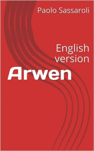 Arwen - Paolo Sassaroli