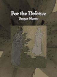For the Defence Fergus Hume Author