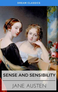 Sense and Sensibility (Dream Classics) - Jane Austen