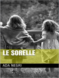 Le Sorelle Ada Negri Author