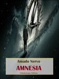 Amnesia Amado Nervo Author