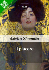 Il piacere Gabriele D'Annunzio Author