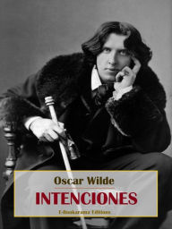 Intenciones Oscar Wilde Author