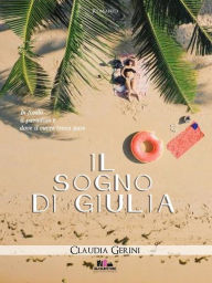 Il sogno di Giulia - Claudia Gerini
