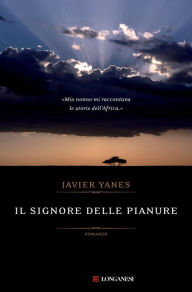 Il signore delle pianure Javier Yanes Author