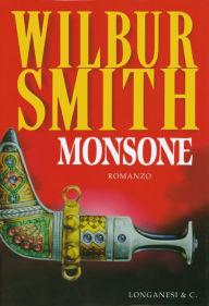 Monsone (Monsoon) - Wilbur Smith