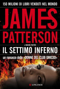 Il settimo inferno (7th Heaven) James Patterson Author
