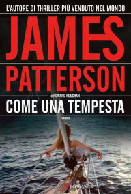 Come una tempesta James Patterson Author