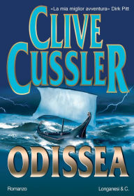 Odissea: Avventure di Dirk Pitt Clive Cussler Author