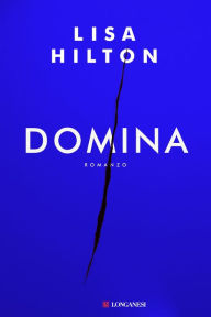 Domina - Edizione Italiana (Italian Edition)