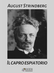 Il capro espiatorio August Strindberg Author