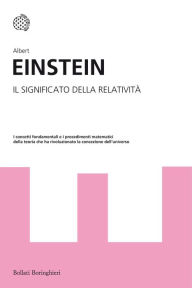 Il significato della relativitÃ  Albert Einstein Author