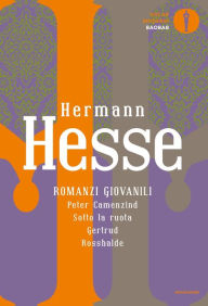 Romanzi giovanili Hermann Hesse Author