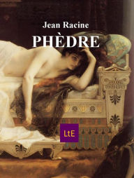 PhÃ¨dre Jean Racine Author
