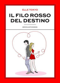 Il filo rosso del destino Elle Tokyo Author