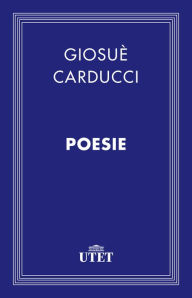 Poesie Giosuè Carducci Author