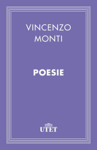 Poesie Vincenzo Monti Author