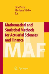 Mathematical and Statistical Methods for Actuarial Sciences and Finance - Cira Perna