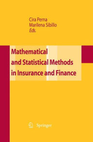 Mathematical and Statistical Methods for Insurance and Finance Cira Perna Editor