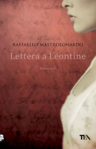 Lettera a LÃ©ontine Raffaello Mastrolonardo Author