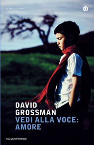 Vedi alla voce: amore David Grossman Author